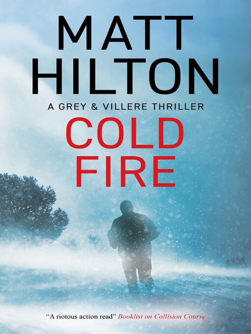 Title details for Cold Fire by Matt Hilton - Wait list